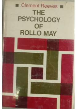The psychology of Rollo May