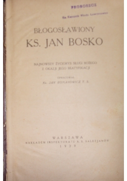 Błogosławiony ks. Jan Bosko, 1929 r.