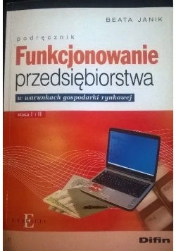 Funkcjonowanie przedsiębiorstwa w warunkach gospodarki rynkowej