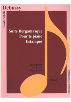 Debussy. Suite Bergamasque fur Klavier