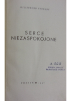 Serce niezaspokojone, 1936 r.