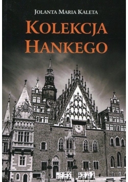 Kolekcja Hankego