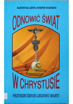 Odnowić świat w Chrystusie