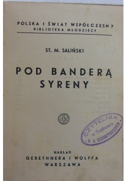 Pod Banderą syreny, 1934r.