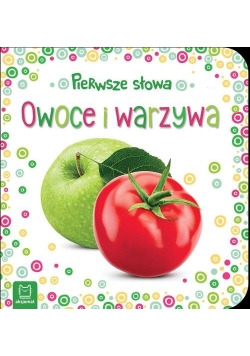 Pierwsze słowa maluszka Owoce i warzywa