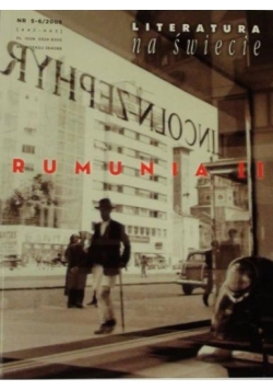 Literatura na świecie nr 5-6/2008 Rumunia II