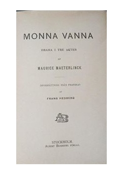 Monna Vanna, 1908 r.