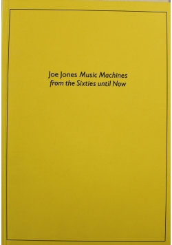 Music Machines from the Sixties Until Now