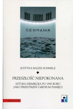 Przeszłość niepokonana