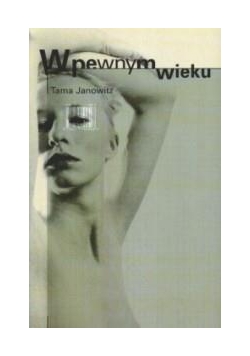 W pewnym wieku