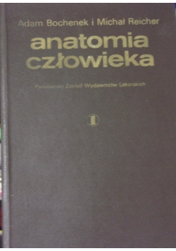 Anatomia człowieka Tom 1