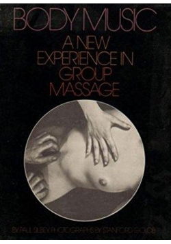 Body Music a new experience in group massage