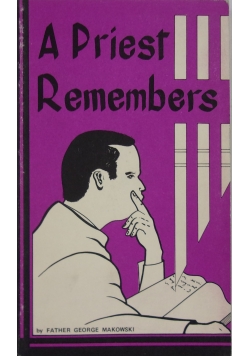A Priest Remembers
