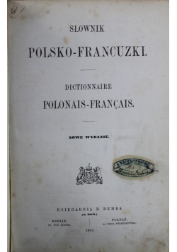 Słownik polsko - francuski 1863 r.