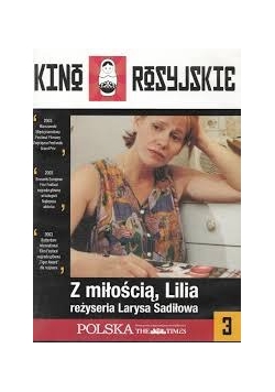 Z miłością, Lila