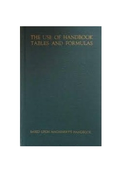 The Use of Handbook Tables and Formulas