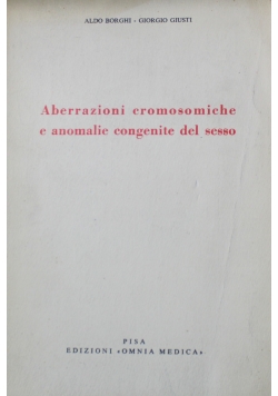 Aberrazioni cromosomiche e anomailie congenite del sesso