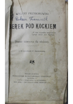 Berek pod Kockiem ok 1911 r.