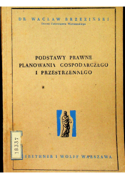 Podstawy prawne planowania gospodarczego i przestrzennego