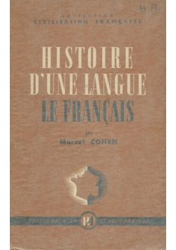 Histoire d'une langue: le Francais, 1950 r.
