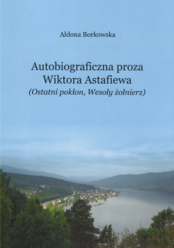 Autobiograficzna proza Wiktora Astafiewa