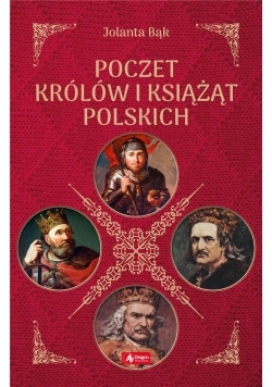 Poczet królów i książąt polskich. TW