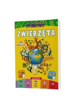 Encyklopedia przedszkolaka. Zwierzęta w.2012