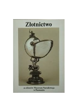 Złotnictwo ze zbiorów Muzeum Narodowego w Poznaniu