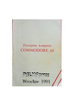 Poznajemy komputer Commodore 64