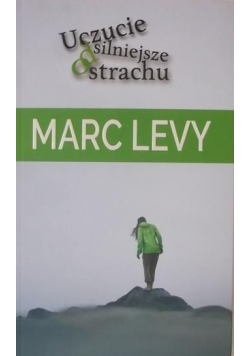 Uczucie silniejsze od strachu