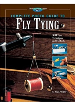 Complete photo guide to fly tying