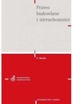 Prawo budowlane i nieruchomości Komentarz