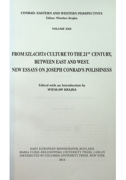 From szlachta culture to the 21 st century between east and west