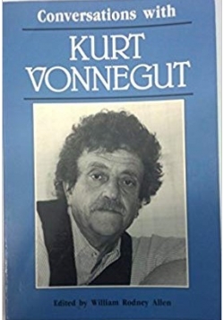 Conversations with Kurt Vonnegut