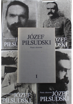 Pisma zbiorowe Józef Piłsudski 5 tomów