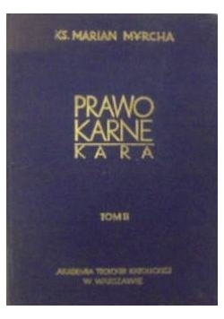 Prawo karne. Kara tom 2 cz.1