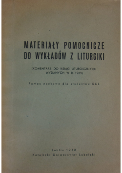Materiały pomocnicze do wykładów z liturgiki