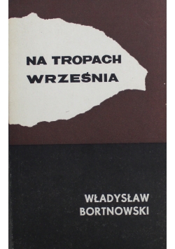 Na tropach września