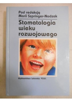 Stomatologia wieku rozwjowego