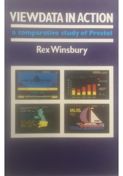 Viewdata in Action A Comparative Study of Prestel