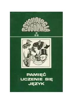 Pamięć. Uczenie się. Język