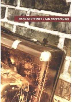 Hans Stettiner i Jan Szczeciński
