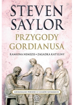 Przygody Gordianusa T.2 Ramiona Nemezis, Zagadka