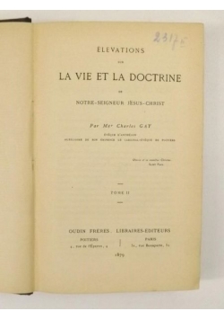 Elevations Sur La Vie Et La Doctrine, Tom II, 1879 r.