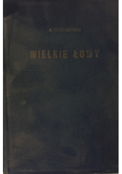 Wielkie łowy, 1924 r.