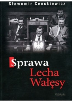 Sprawa Lecha Wałęsy, książka z autografem