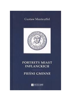 Portret miast inflanckich, pieśni Gminne