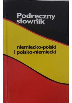 Podręczny słownik niemiecko-polski  i polsko-niemiecki