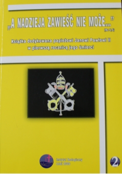 A nadzieja zawieść nie może