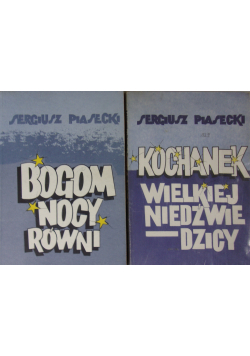 Kochanek wielkiej niedźwiedzicy/Bogom nocy równi